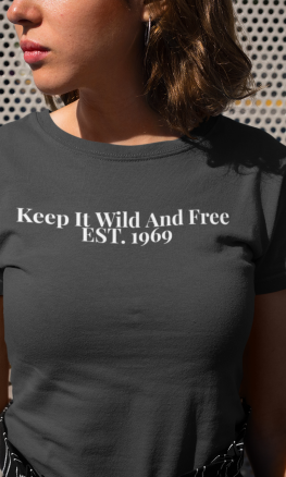 Keep It Wild And Free