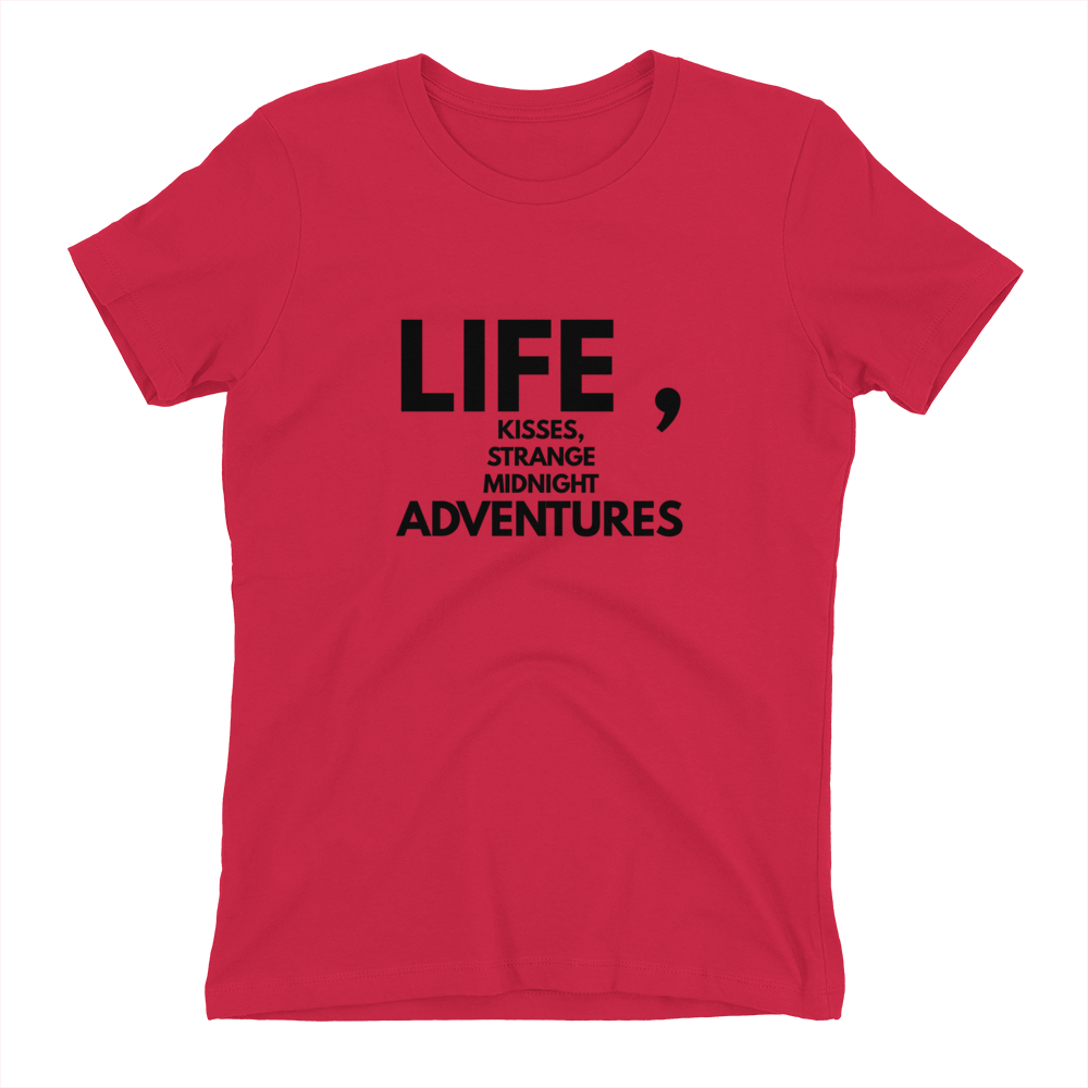 Life,Kisses,Strange Midnight Adventures