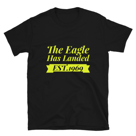 The Eagle Has Landed EST. 1969 - Image 3