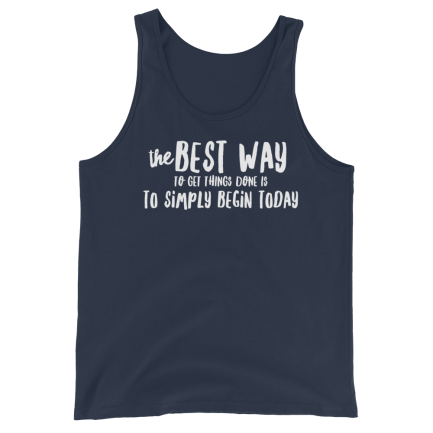 The Best Way To Get Things Done Is Simply Begin Today - Image 4