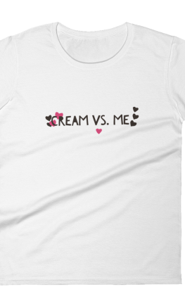 Cream VS Me