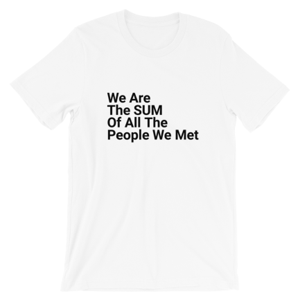 We Are The Sum Of All The People We Met - Image 2