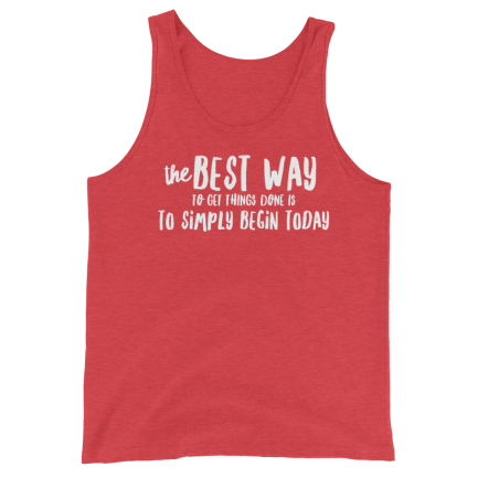 The Best Way To Get Things Done Is Simply Begin Today - Image 7