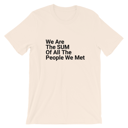 We Are The Sum Of All The People We Met - Image 4