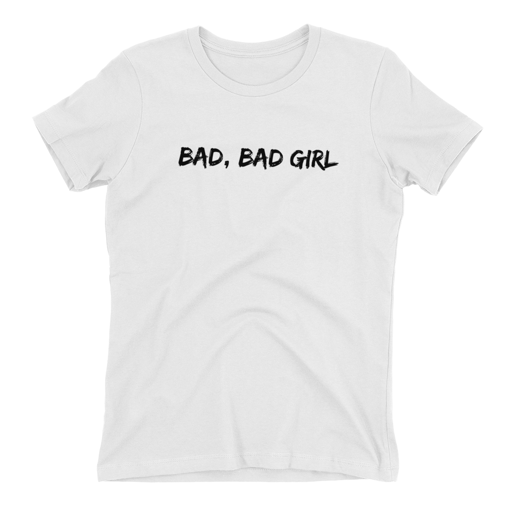 Bad bad girl