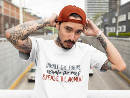Inhale The Future Exhale The Past