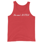 NO ONE’S BITCH