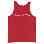 NO ONE’S BITCH