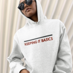 KEEPING IT BASICS