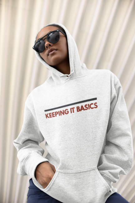 KEEPING IT BASICS